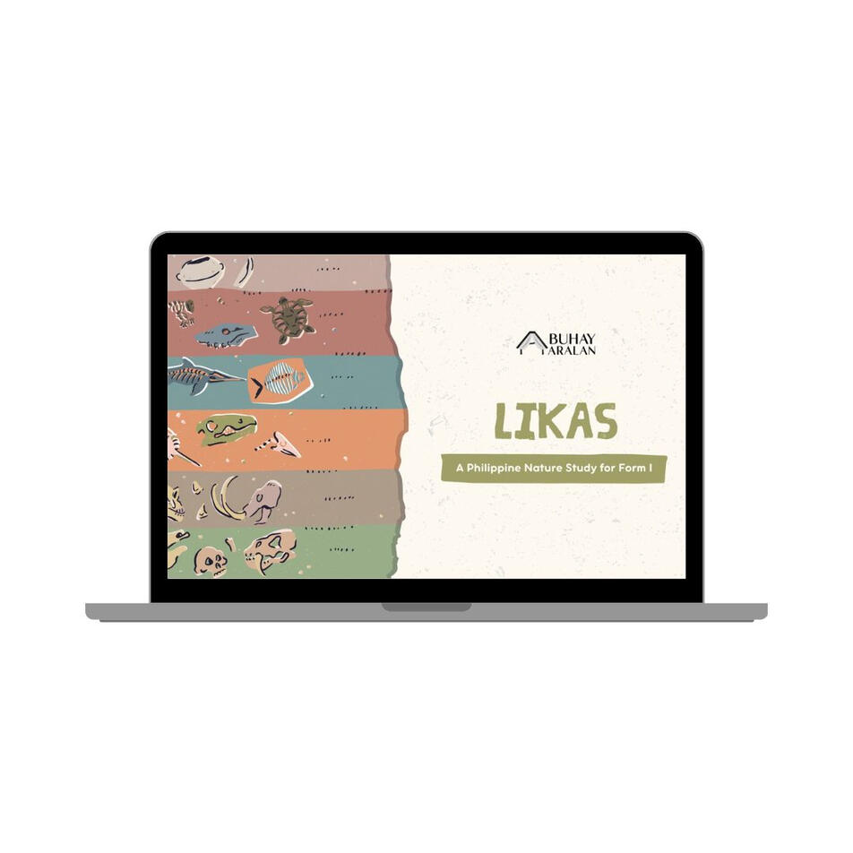 Likas: A Philippine Nature Study Guide Rotation for Form I Rotation A